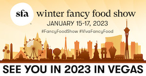 Specialty Food Association 2023 Winter Fancy Food Show Returning to Las Vegas