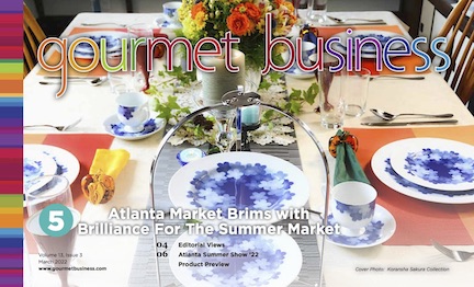Gourmet Business - June '22 - Atlanta Market Preview